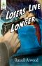 [Hard Case Crime 59] • Losers Live Longer